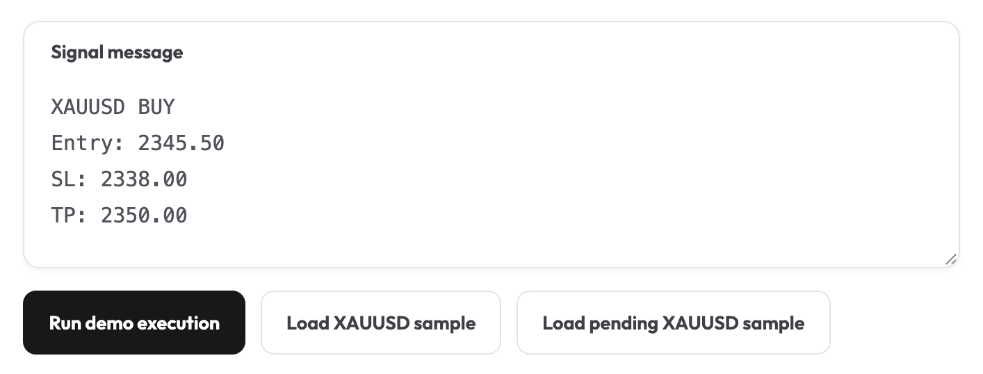 Sample XAUUSD BUY message: Entry 2345.50, SL 2338.00, TP 2350.00; Run demo execution button.